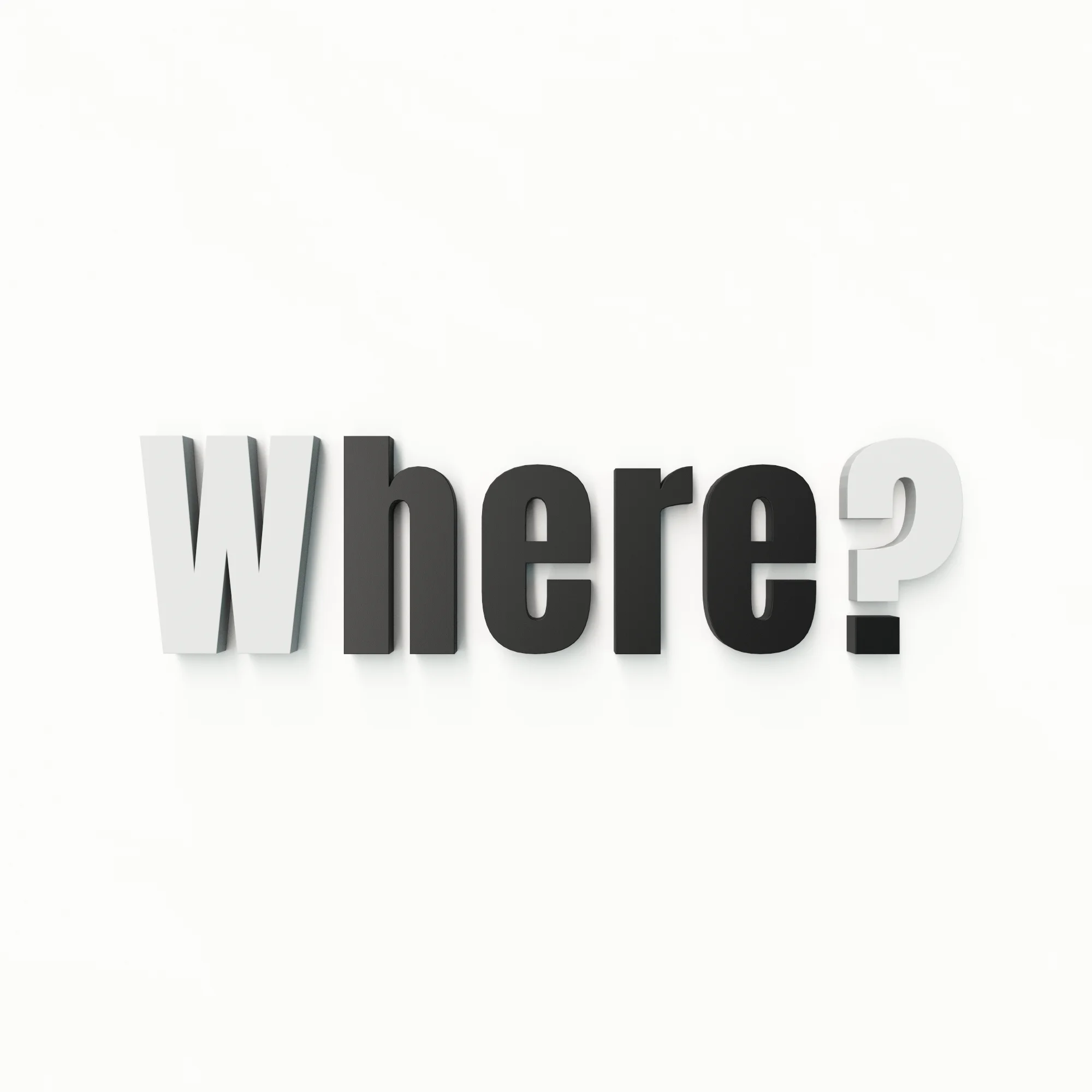 WHERE? / HERE | 2 in 1 3D sienos užrašas